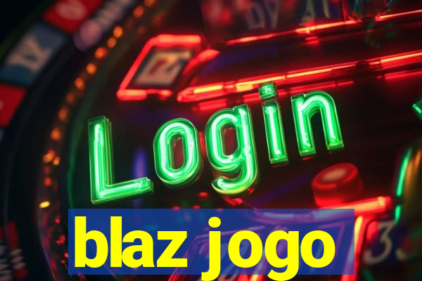 blaz jogo